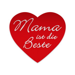 MAMA IST DIE BESTE - 35 x 32 mm