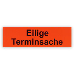 Eilige Terminsache - 140 x 40 mm zu 500 Stück/ Rolle